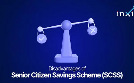 Disadvantages of Senior Citizen Savings Scheme – inXits Perspective