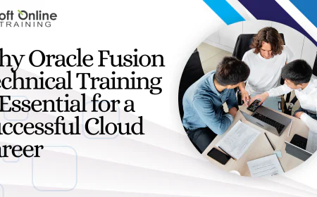 Why Oracle Fusion Technical Training Is Essential for a Successful Cloud Career