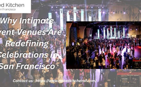 Why Intimate Event Venues Are Redefining Celebrations in San Francisco