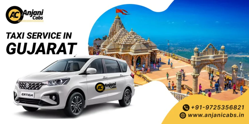 Book Taxi Service in Gujarat: A Step-by-Step Guide for Easy Booking