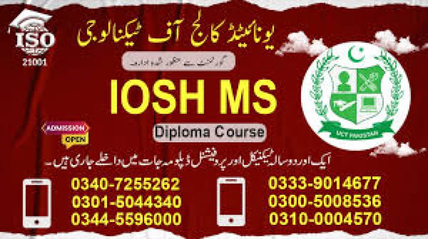 Everything You Need to Know About IOSH Safety Training in Rawalpindi, Islamabad