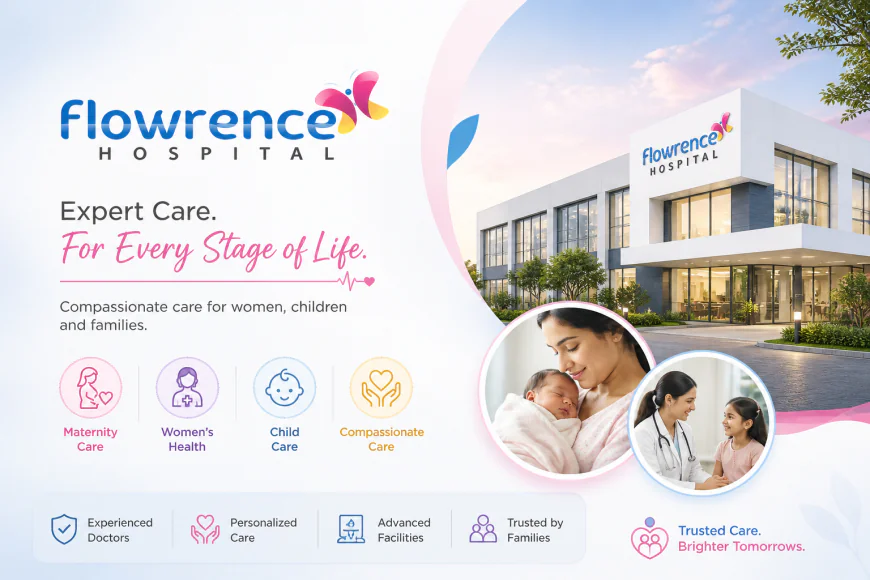 Flowrence Hospital Rajkot: A Place Where Mothers Feel Safe and Children Thrive