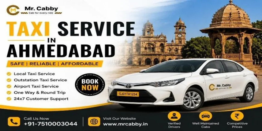 Best Taxi Service in Ahmedabad for Local & Outstation Travel