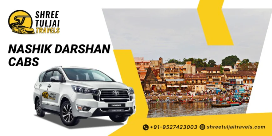 Affordable Nashik Darshan Cab Service for Tours