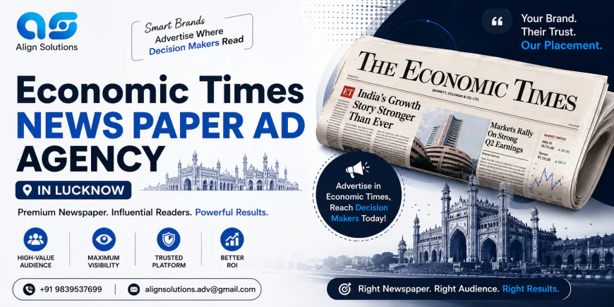 Economic Times News Paper Ad agency in Lucknow