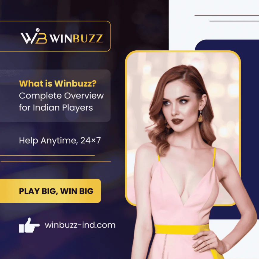 Top Reasons to Choose Winbuzz India Official Site for Online Betting