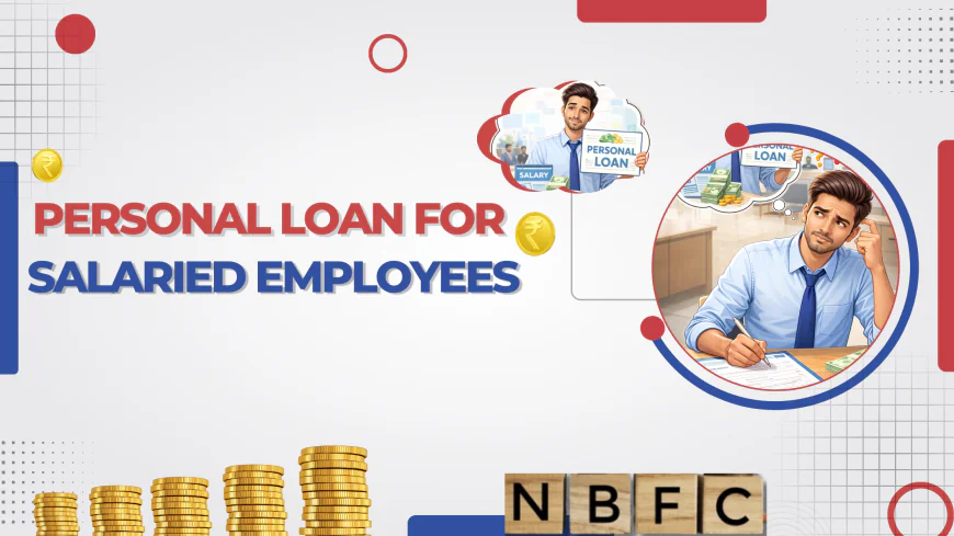 How to apply for a personal loan for salaried employees?