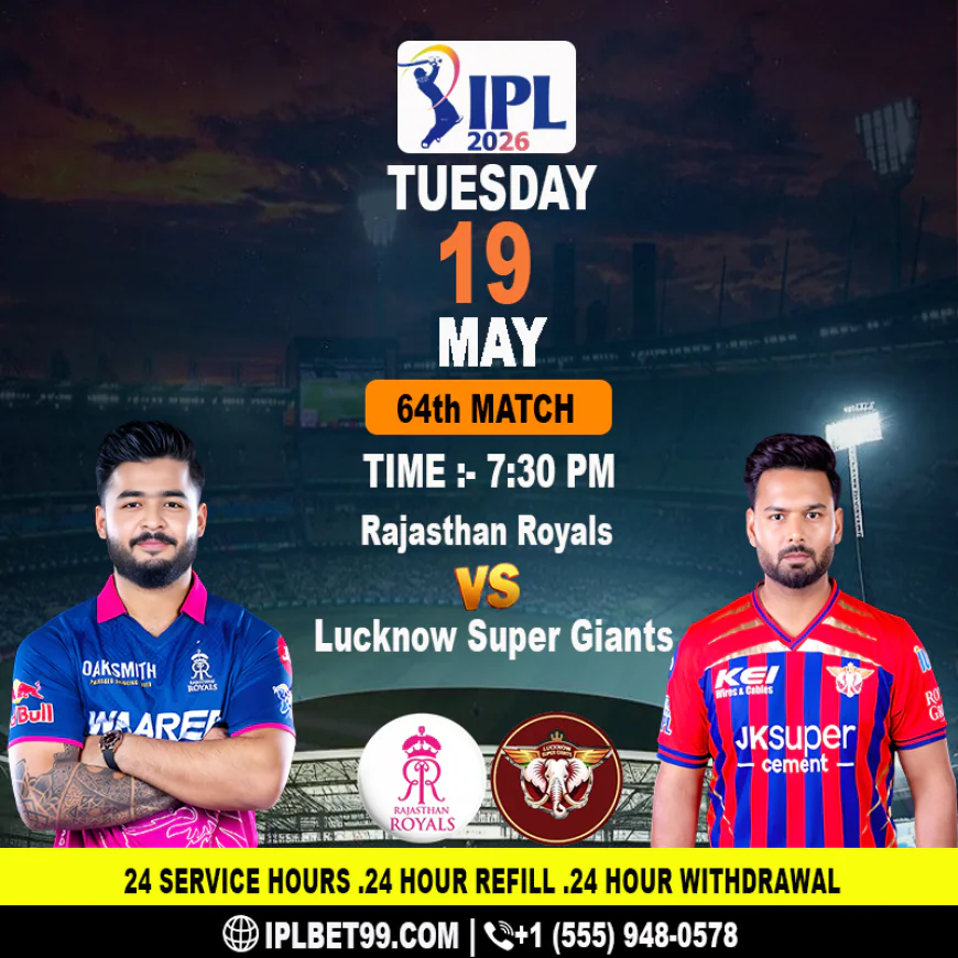 IPL 2026 Mega Battle: Rajasthan Royals vs Lucknow Super Giants with Live Cricket Updates & Expert Match Predictions .