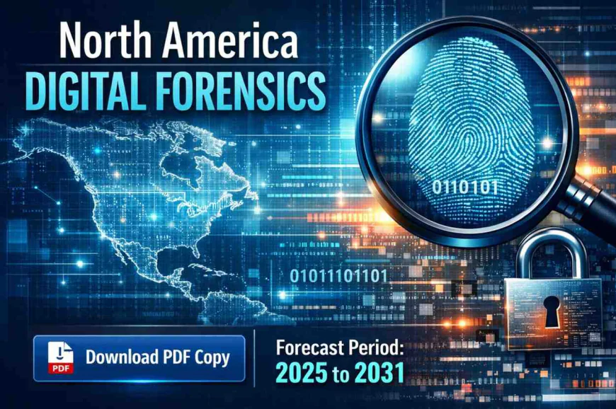 North America Advanced Digital Forensics Technologies Market