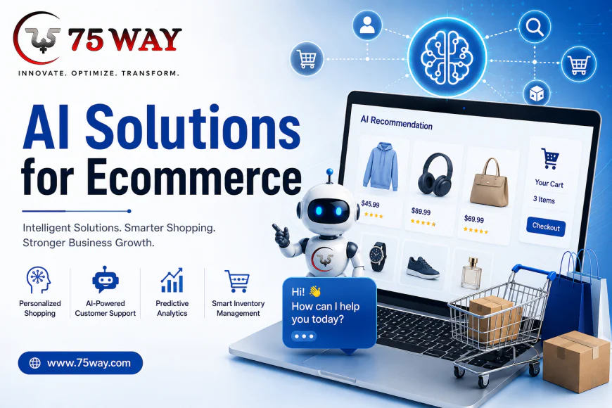 AI Solutions for Retail Businesses: Transforming Ecommerce with Intelligent Technology