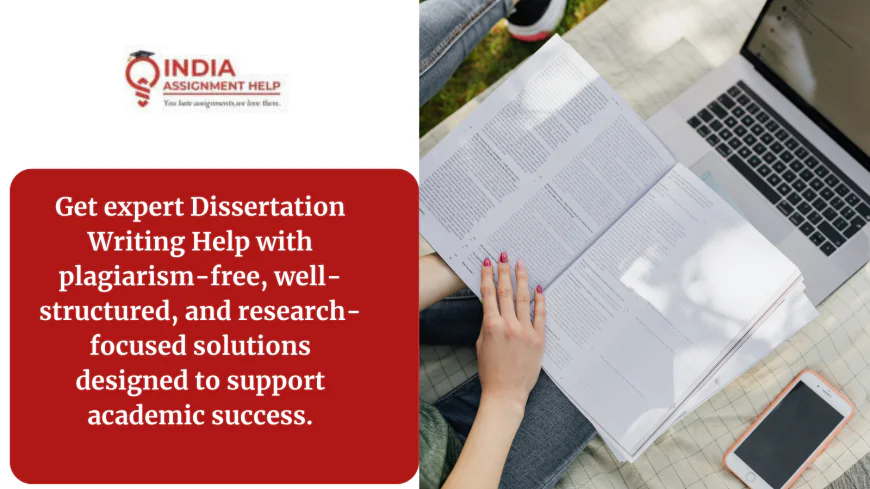 Why Is Dissertation Help Important for University Students?