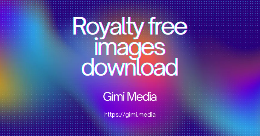 Free Stock Media for Digital Creators – Build Better Content Faster with Gimi Media