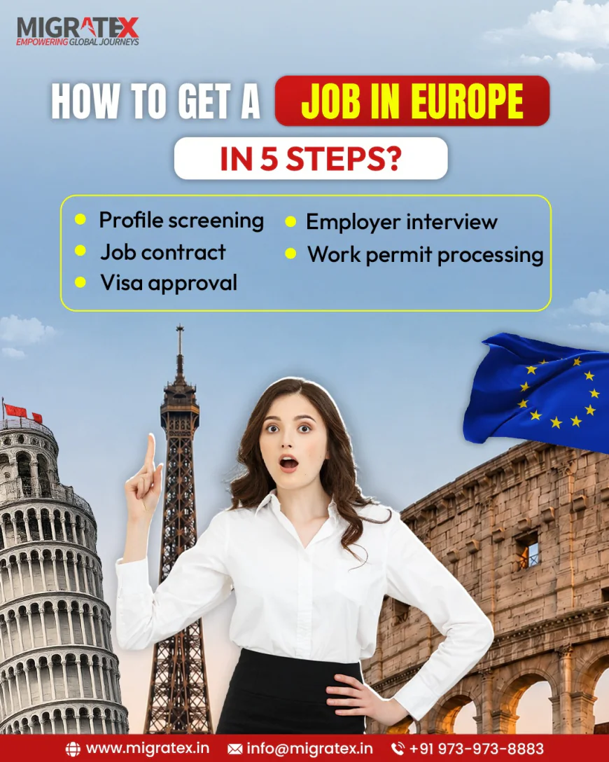 How to Get a Job in Europe in 5 Steps
