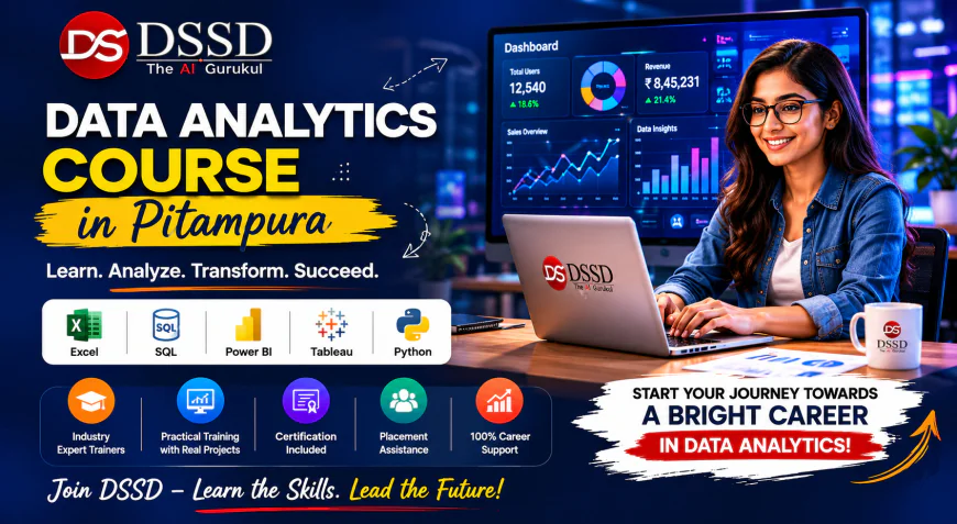 Data Analytics Course in Pitampura – Build a Successful Career with DSSD