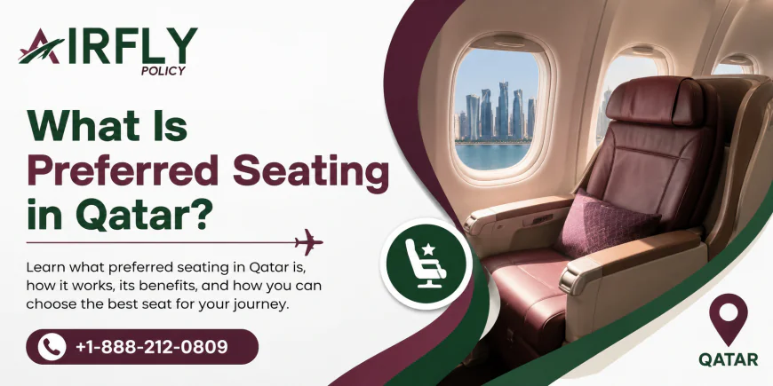 What Is Preferred Seating in Qatar?
