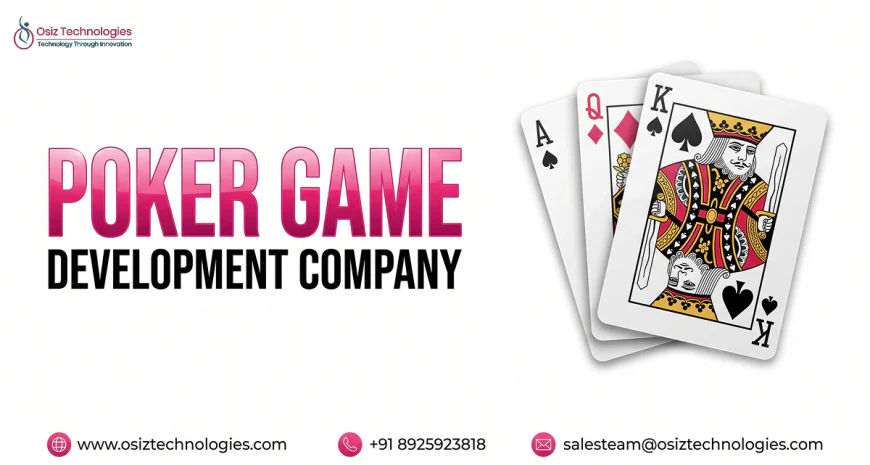 How a Poker Game Development Company Builds Winning iGaming Platforms  