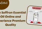 Buy Saffron Essential Oil Online and Experience Premium Quality