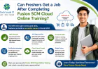 Can Freshers Get a Job After Completing Fusion SCM Cloud Online Training?