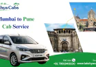 Mumbai to Pune Cab Service for Safe and Hassle-Free Travel