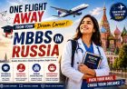 ?? One Flight Away from Your Dream Career: MBBS in Russia