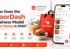 How Does the DoorDash Business Model Make Money in 2026?