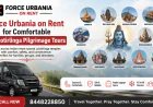 Force Urbania on Rent for Comfortable 12 Jyotirlinga Pilgrimage Tours