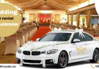 Best Wedding Car Rental in Lucknow for a Stylish Celebration