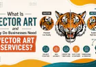 What Is Vector Art and Why Do Businesses Need Vector Art Services?