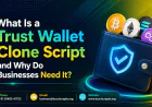 What Is a Trust Wallet Clone Script and Why Do Businesses Need It?