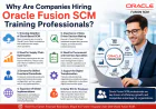 Why Are Companies Hiring Oracle Fusion SCM Training Professionals?