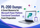 PL-200 Dumps: A Smart Resource for Microsoft Power Platform Functional Consultant Exam Preparation