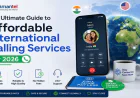 The Ultimate Guide to Affordable International Calling Services for 2026