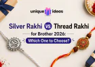 Silver Rakhi vs Thread Rakhi for Brother 2026: Which One to Choose?