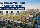 Why Residential Plots in Greater Noida Are Attracting Investors