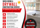 Tips to Keep in Mind When Hiring a Drywall Construction Service in Edmonton During the Summer Season