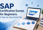 SAP Certification Dumps for Beginners: A Step-by-Step Study Plan