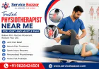Trusted Physiotherapist Near Me for Joint and Muscle Pain