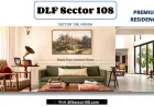 DLF Sector 108 Noida: A New Address for Luxury Living in a Rapidly Growing City