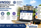 VNSGU Admission Process, Results, and Student Service Information