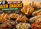 Top 10 Best Selling Frozen Snacks in Karachi Right Now