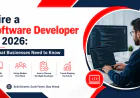 Hire a Software Developer in 2026: What Businesses Need to Know