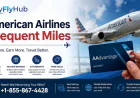 American Airlines Frequent Miles Guide for Smarter Travel