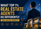What Top 1% Real Estate Agents Do Differently (Data-Backed Insights)