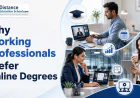 Why Working Professionals Prefer Online Degrees?