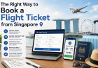 The Right Way to Book a Flight Ticket from Singapore