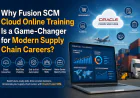 Why Fusion SCM Cloud Online Training Is a Game-Changer for Modern Supply Chain Careers?