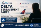 Delta Bereavement Fares and Compassionate Travel Assistance