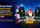 Chicken Road Clone Script: The Rising Hype Behind Crash-Style Gaming Platforms in 2026