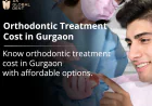 Transform Your Smile: Expert Orthodontic Care at Gurgaon's Leading Dental Clinic