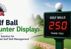 Golf Ball Counter Display: A Smart Solution for Organized Golf Ball Management